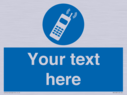 custom-mobile-sign-add-your-own-custom-text-normal-delivery-times-apply-blue-mob~
